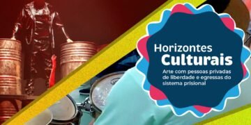CNJ Lança ‘Horizontes Culturais’ para Fomentar Arte e Reintegração em Presídios Brasileiros