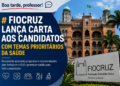 Fiocruz lança carta aos candidatos com temas prioritários da saúde