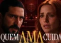 Quem Ama Cuida: Após ser dado como morto, Heitor declara guerra contra Adriana por herança